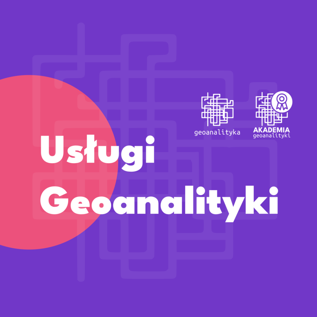 Usługi Geoanalityki